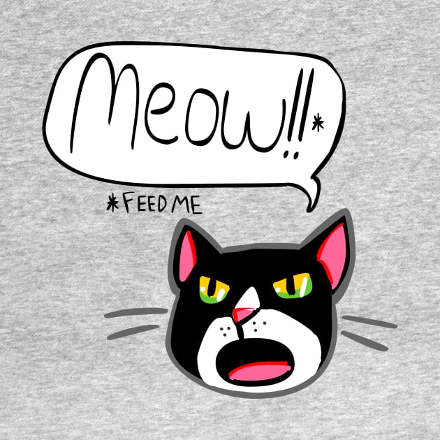 Funny Cat Feed Me Meow 2.0 by sky665